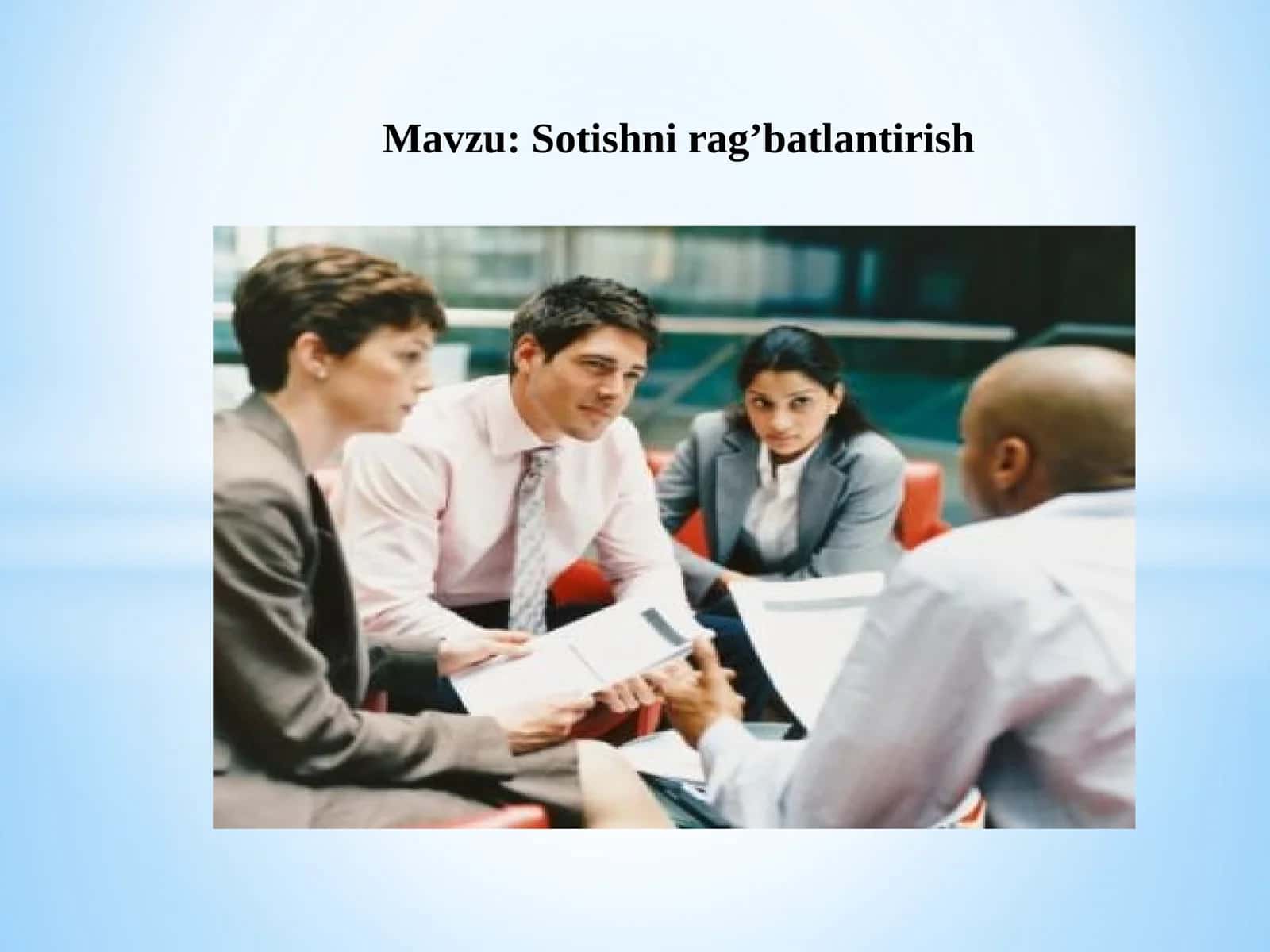 Sotishni rag’batlantirish