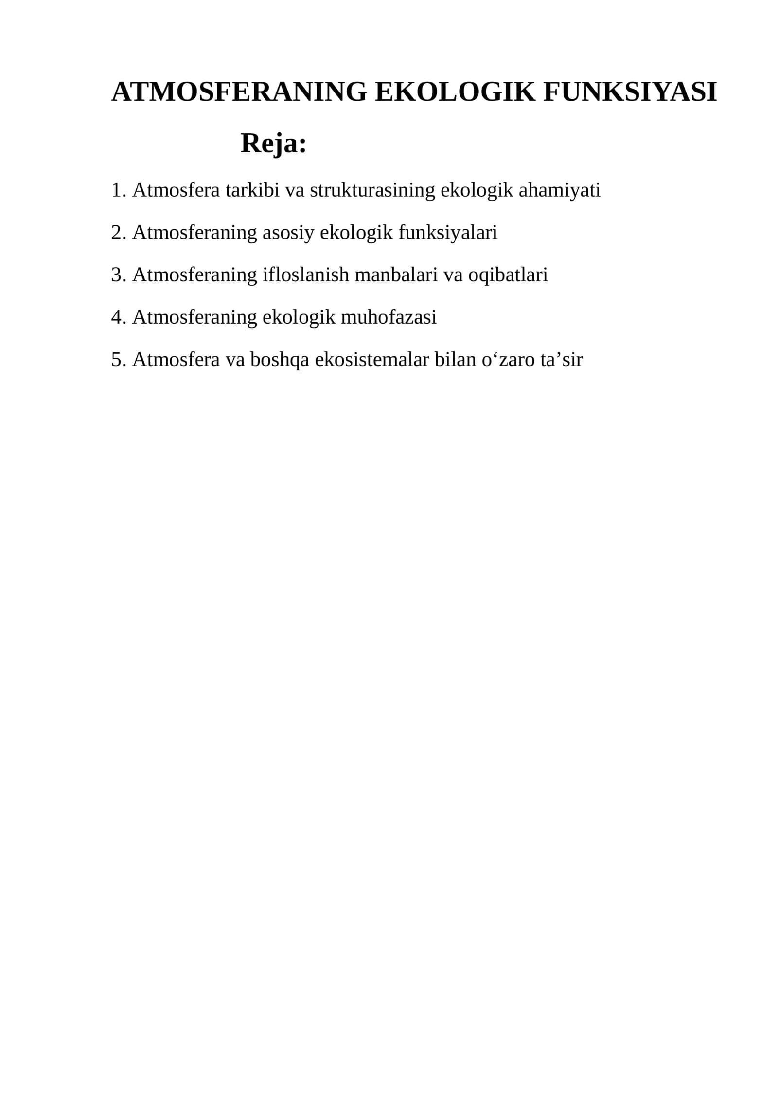 ATMOSFERANING EKOLOGIK FUNKSIYASI