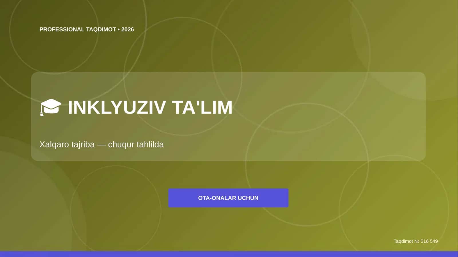 PROFESSIONAL TAQDIMOT • 2026 - INKLYUZIV TA'LIM