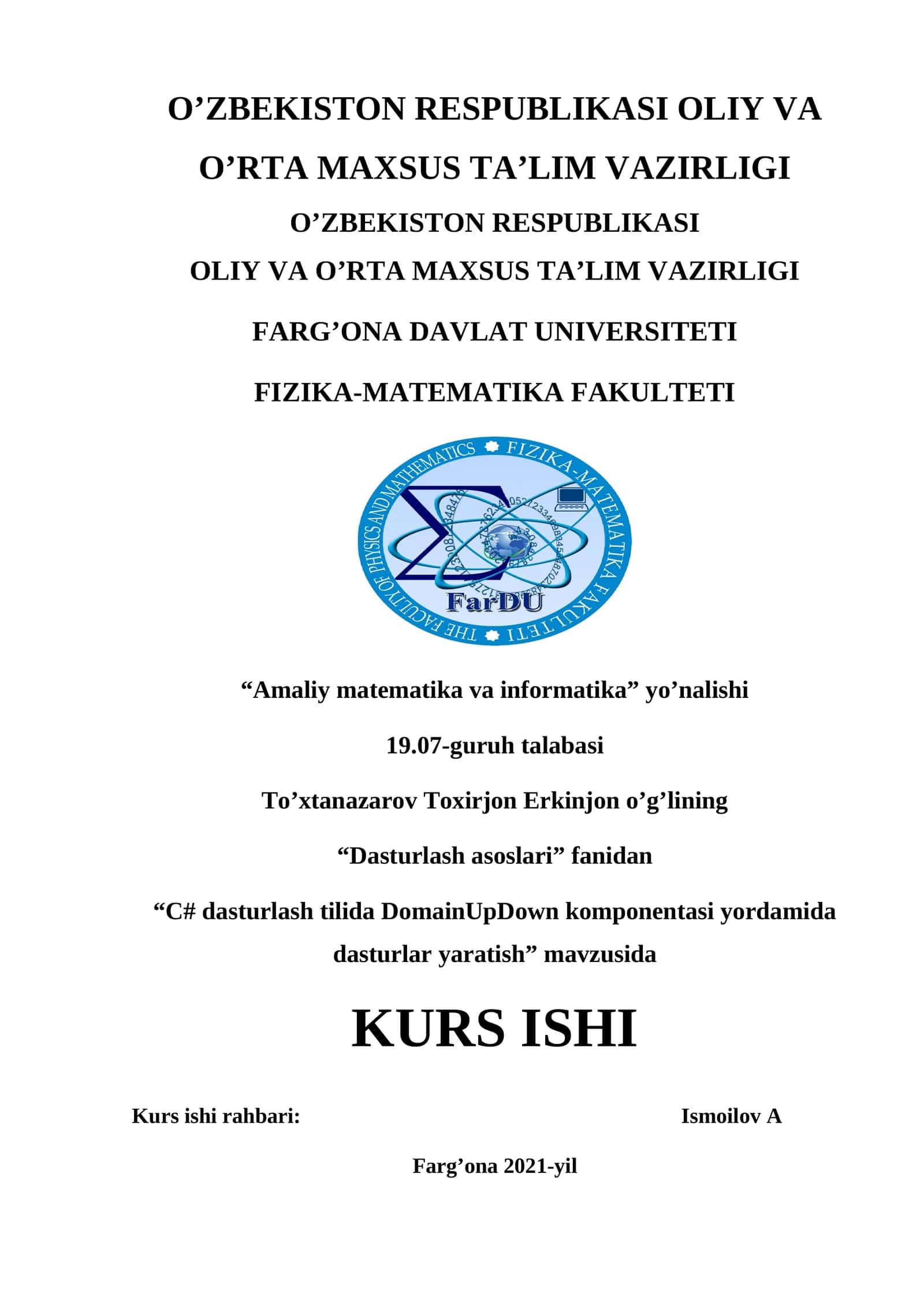 “С# dasturlash tilida DomainUpDown komponentasi yordamida dasturlar yaratish” mavzusida