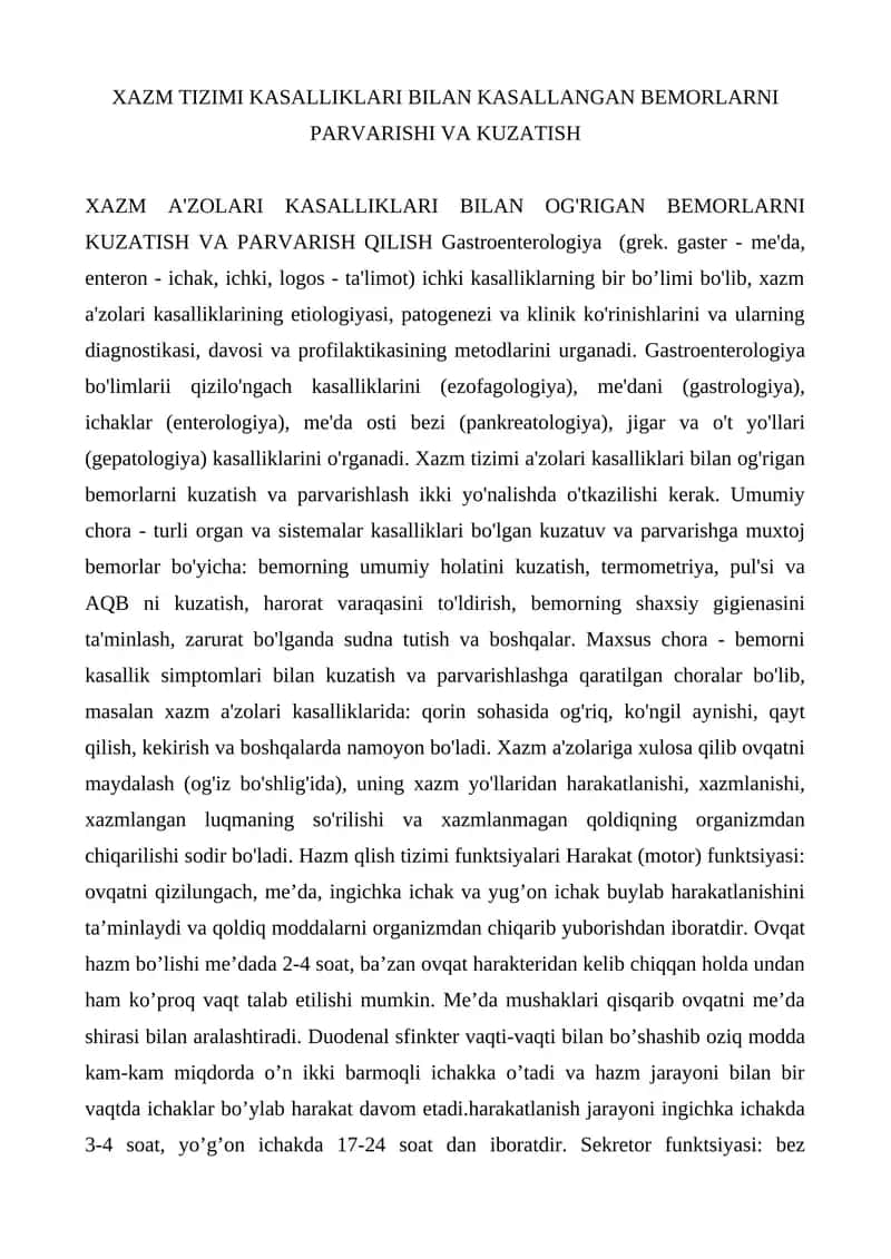 XAZM TIZIMI KASALLIKLARI BILAN KASALLANGAN BEMORLARNI PARVARISHI VA KUZATISH