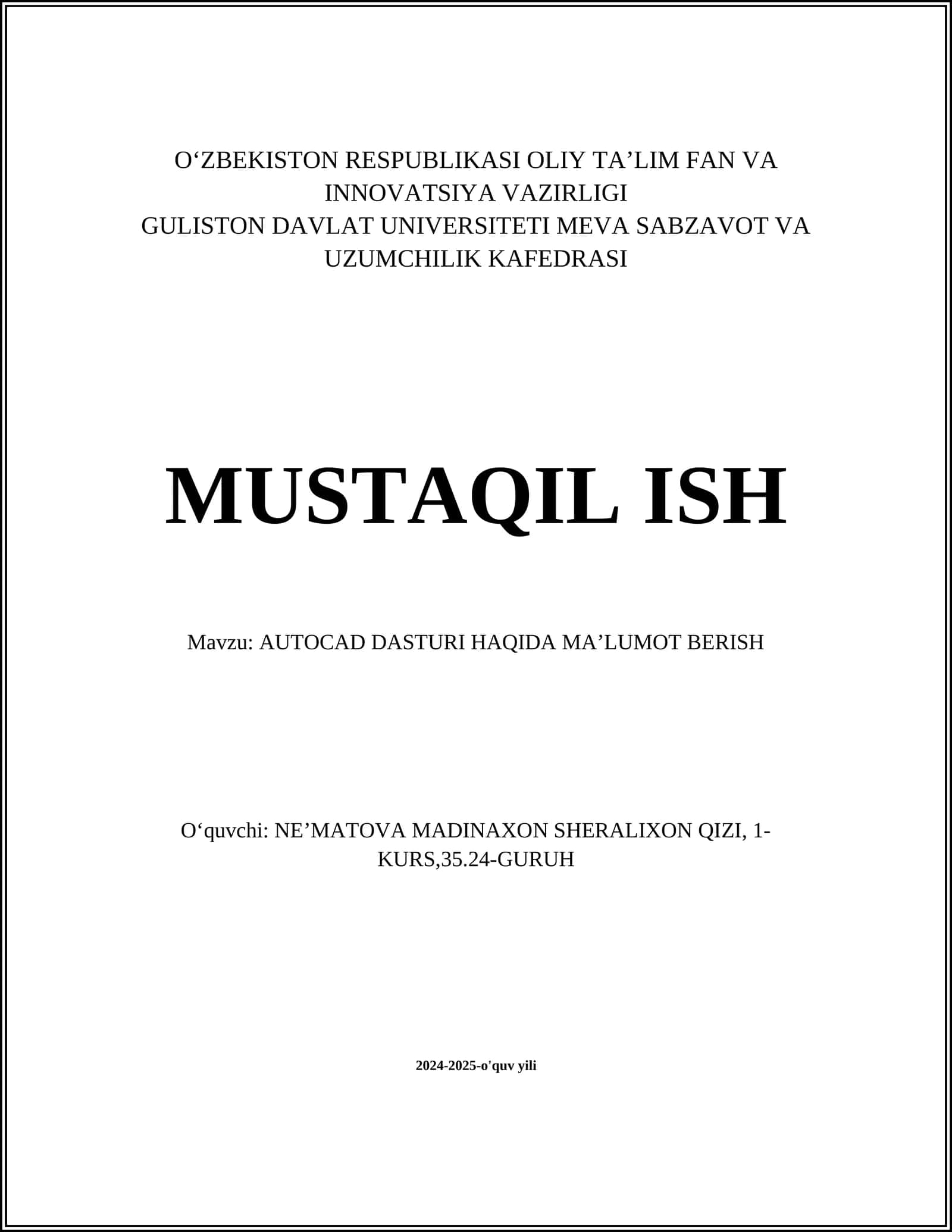 AUTOCAD DASTURI HAQIDA MAʼLUMOT BERISH