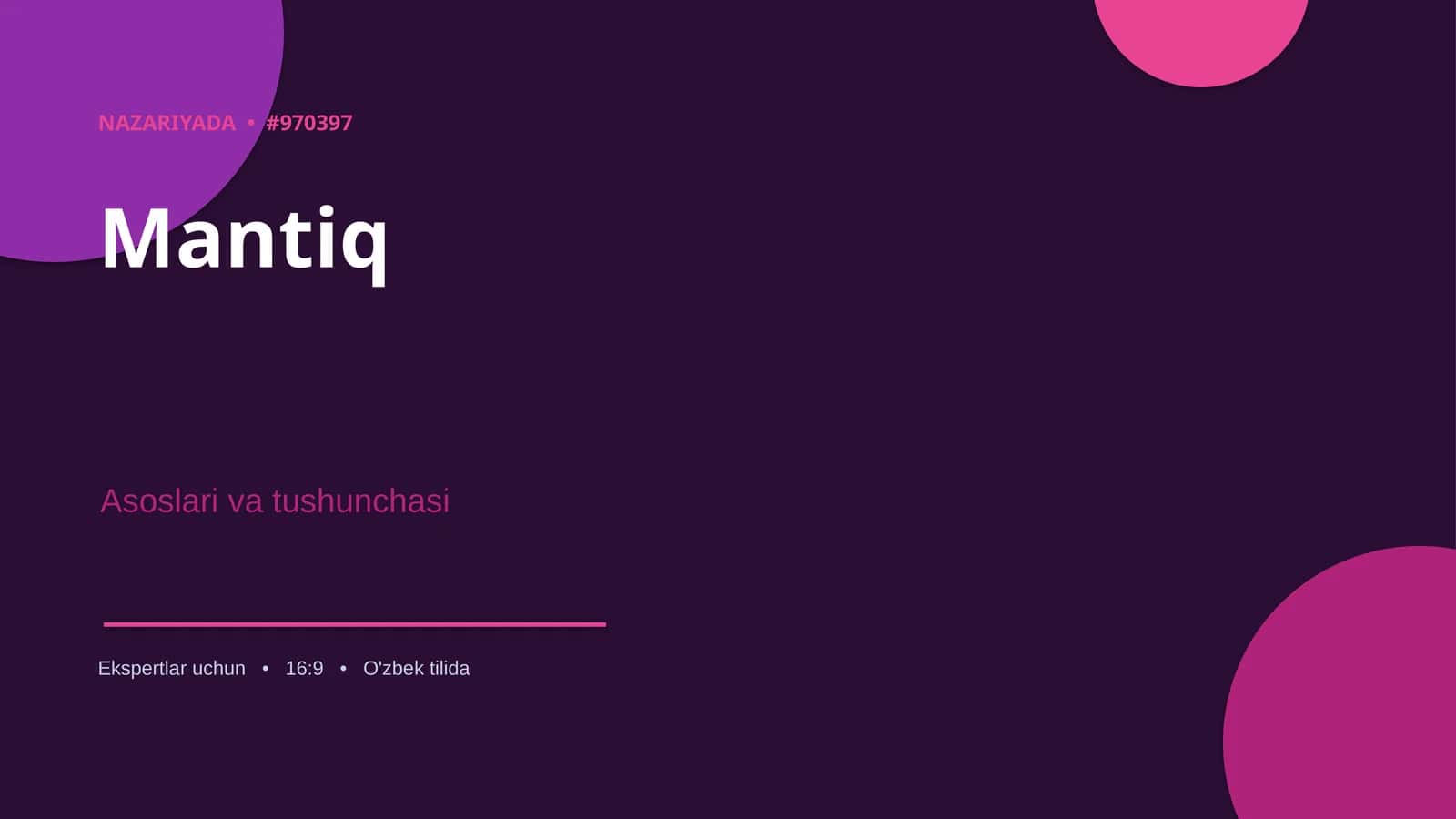 Mantiq Asoslari va Tushunchasi