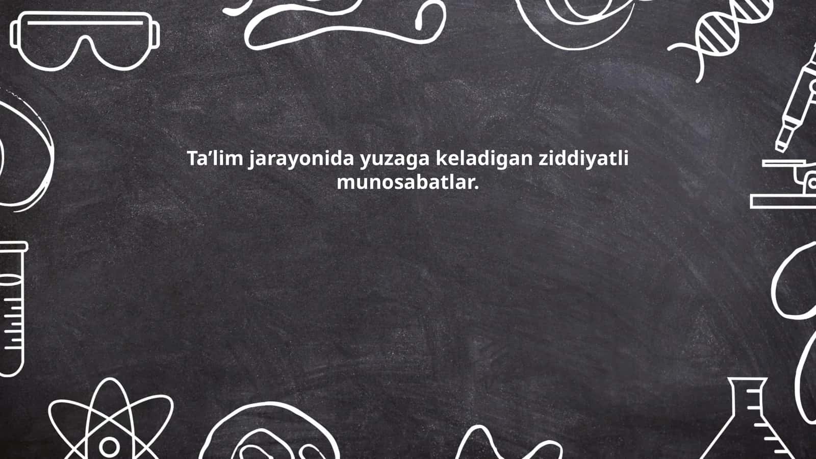 Ta’lim jarayonida yuzaga keladigan ziddiyatli munosabatlar