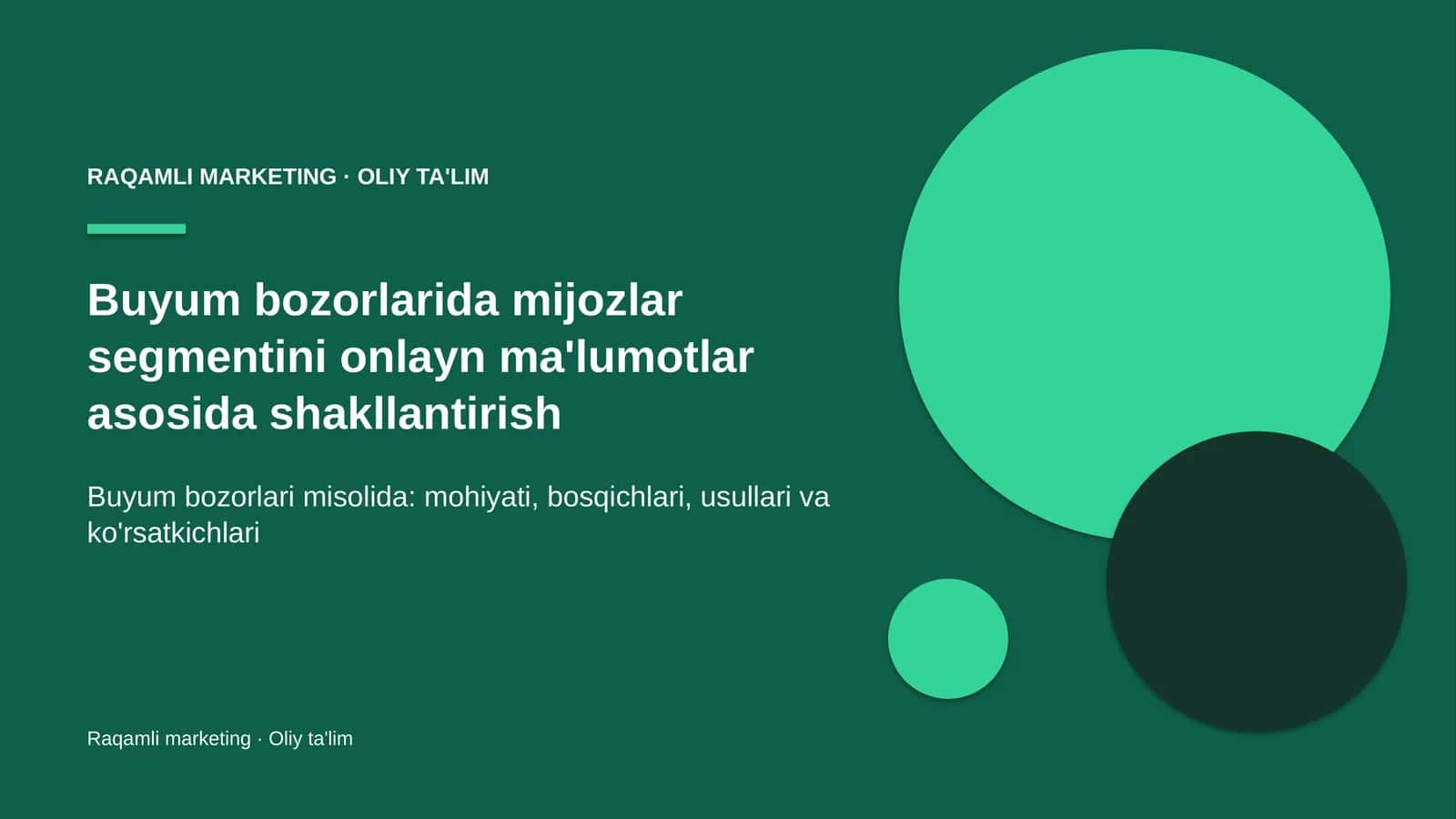Mijozlar segmentini onlayn ma'lumotlardan tuzish: mohiyati