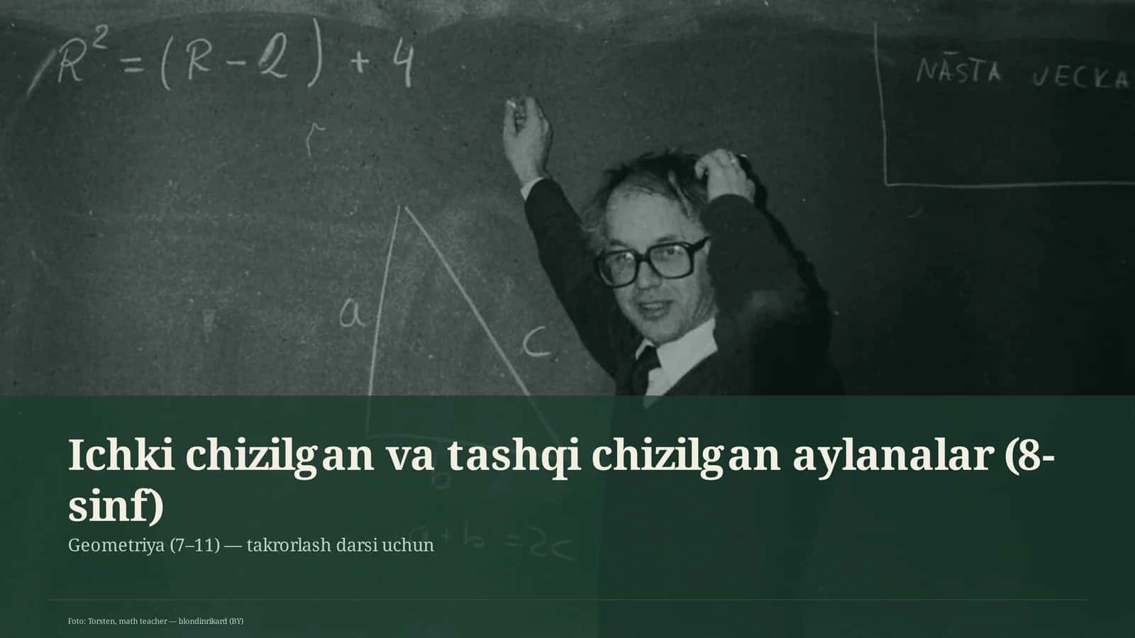 Ichki chizilgan va tashqi chizilgan aylanalar (8-sinf)