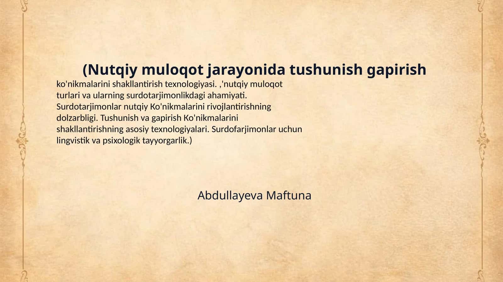 (Nutqiy muloqot jarayonida tushunish gapirish