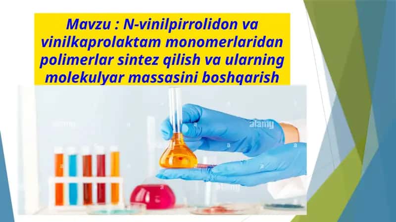 Vinilkaprolaktam va N-vinilpirrolidon Monomerlaridan Polimerlar Sintez Qilish Va Ularning Molekulyar Massasi Niboshqarish