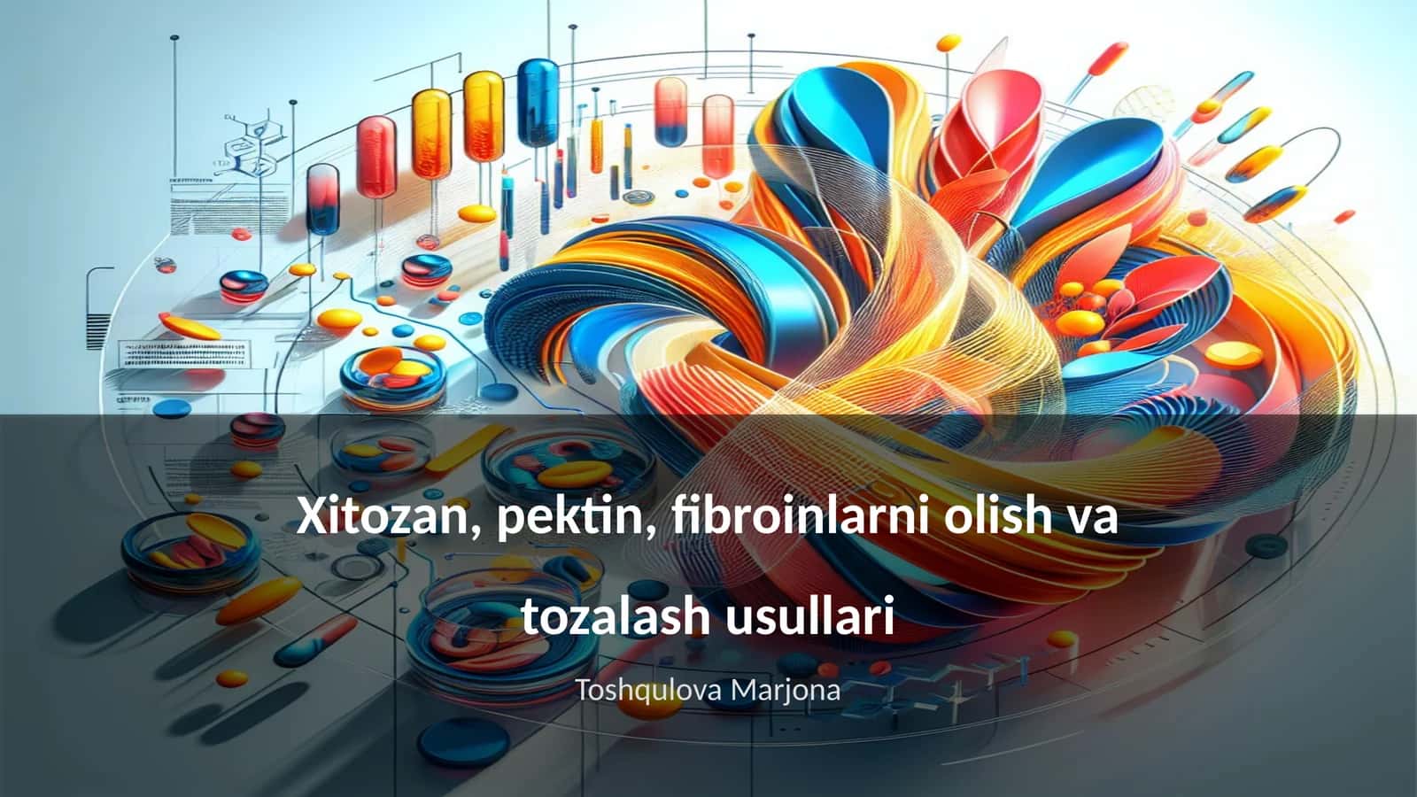 Xitozan, pektin, fibroinlarni olish va tozalash usullari