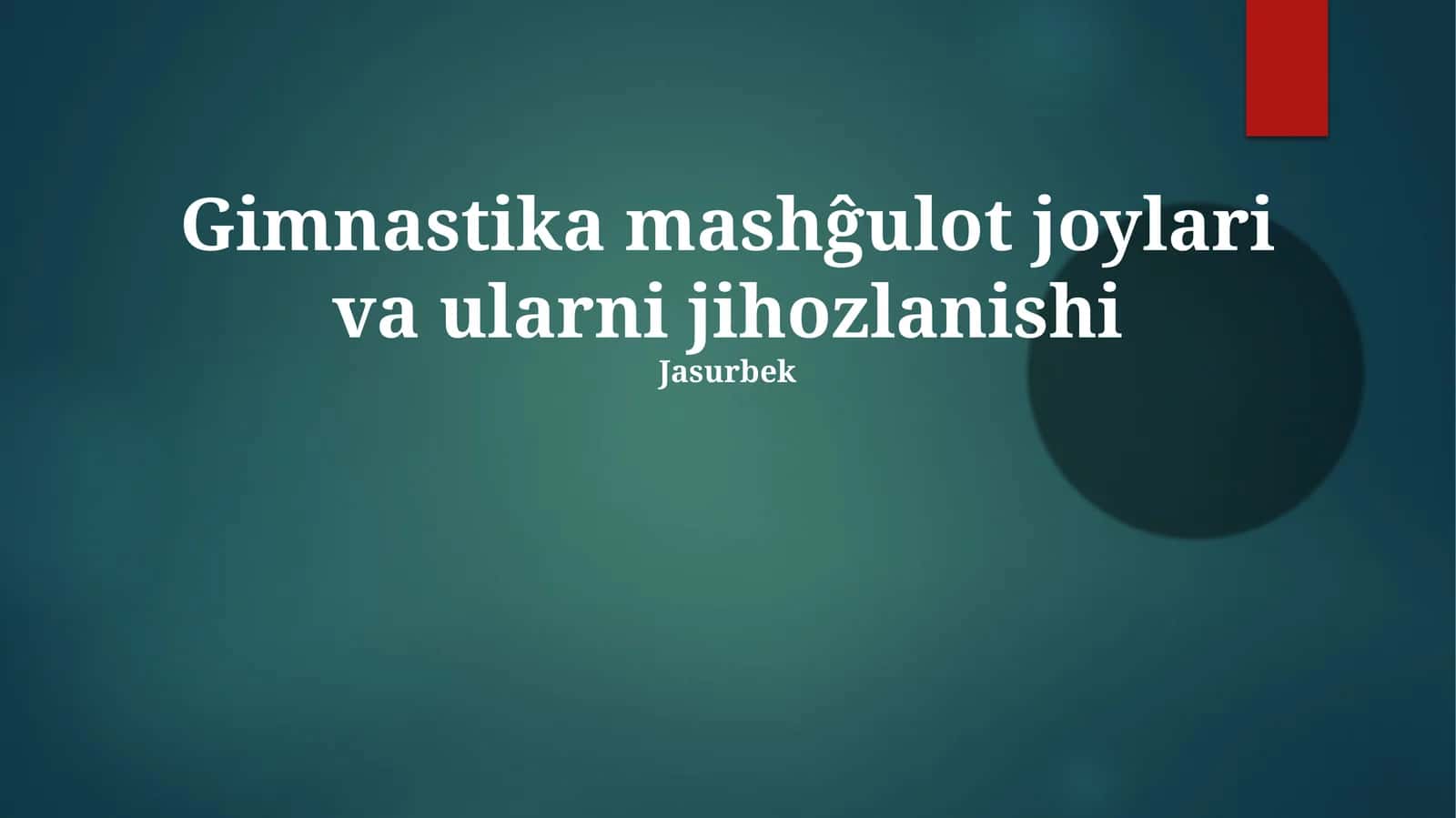 Asosıy gimnastika jihozlar