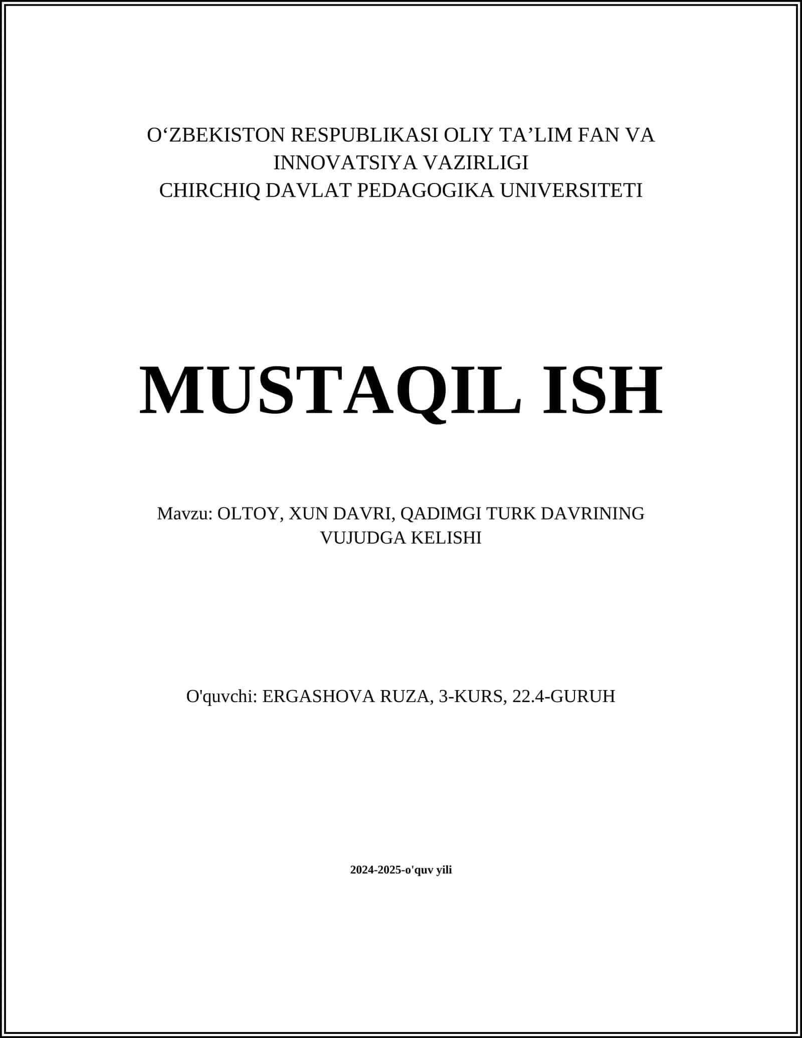OLTOY, XUN DAVRI, QADIMGI TURK DAVRINING VUJUDGA KELISHI