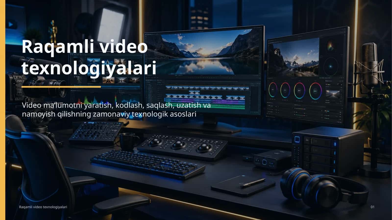 Raqamli video texnologiyalari