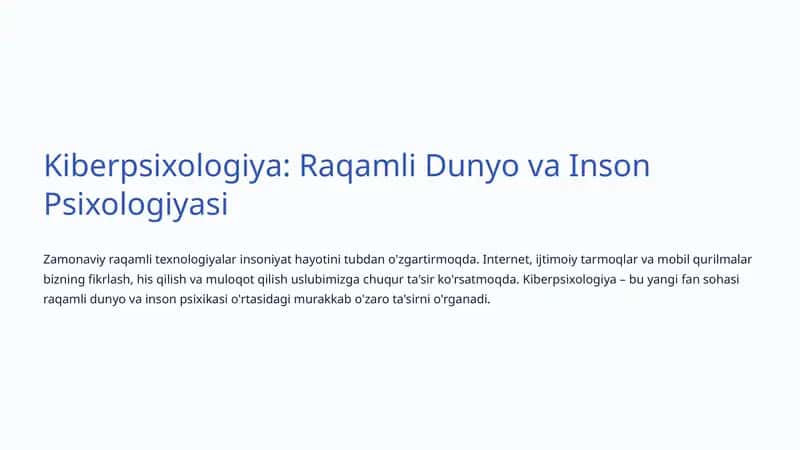 Kiberpsixologiya: Raqamli Dunyo va Inson Psixologiyasi