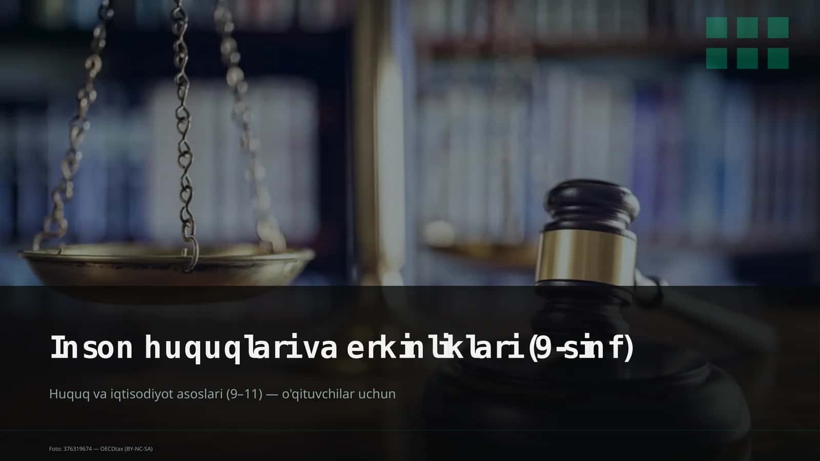 Inson huquqlari va erkinliklari (9-sinf)