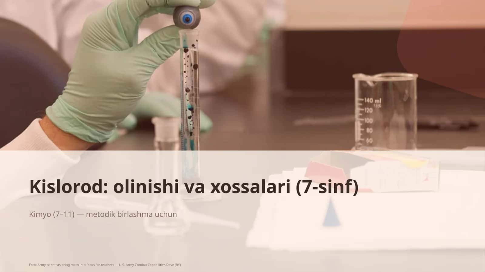 Kislorod: olinishi va xossalari (7-sinf)