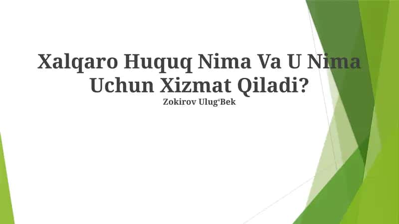 Xalqaro Huquq Nima Va U Nima Uchun Xizmat Qiladi?