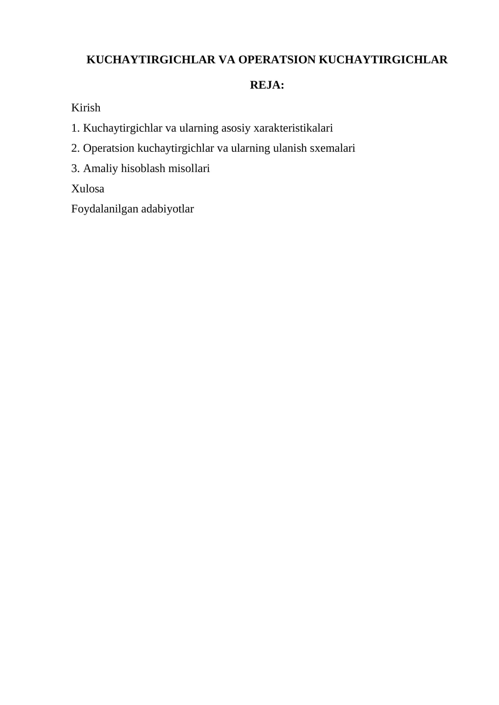 KUCHAYTIRGICHLAR VA OPERATSION KUCHAYTIRGICHLAR
