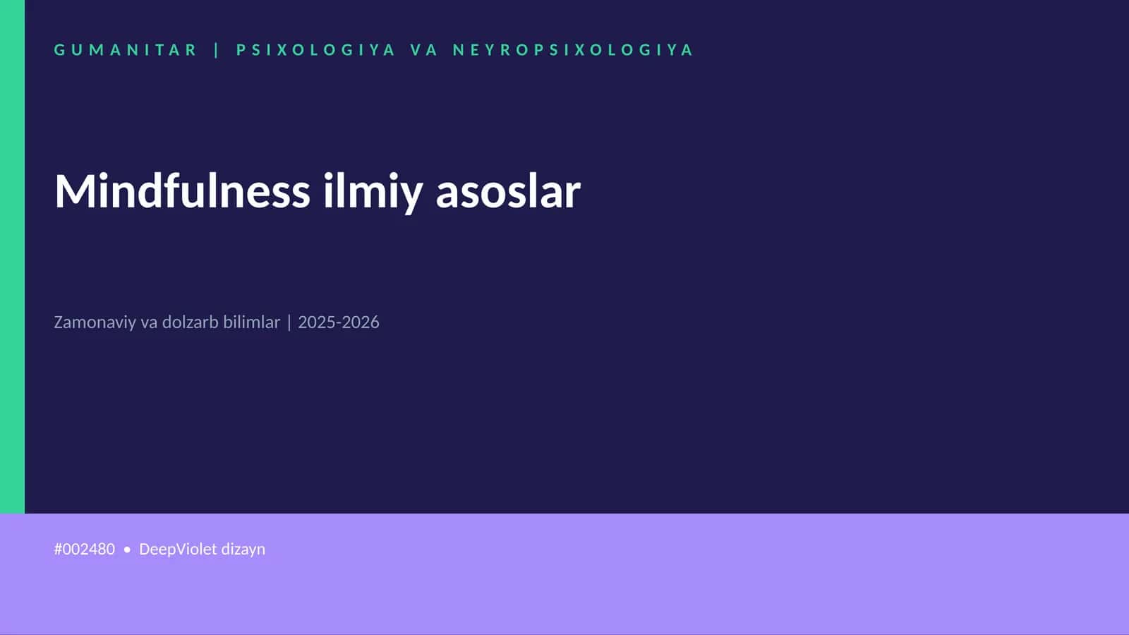 Mindfulness ilmiy asoslar