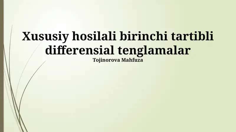 Xususiy hosilali birinchi tartibli differensial tenglamalar