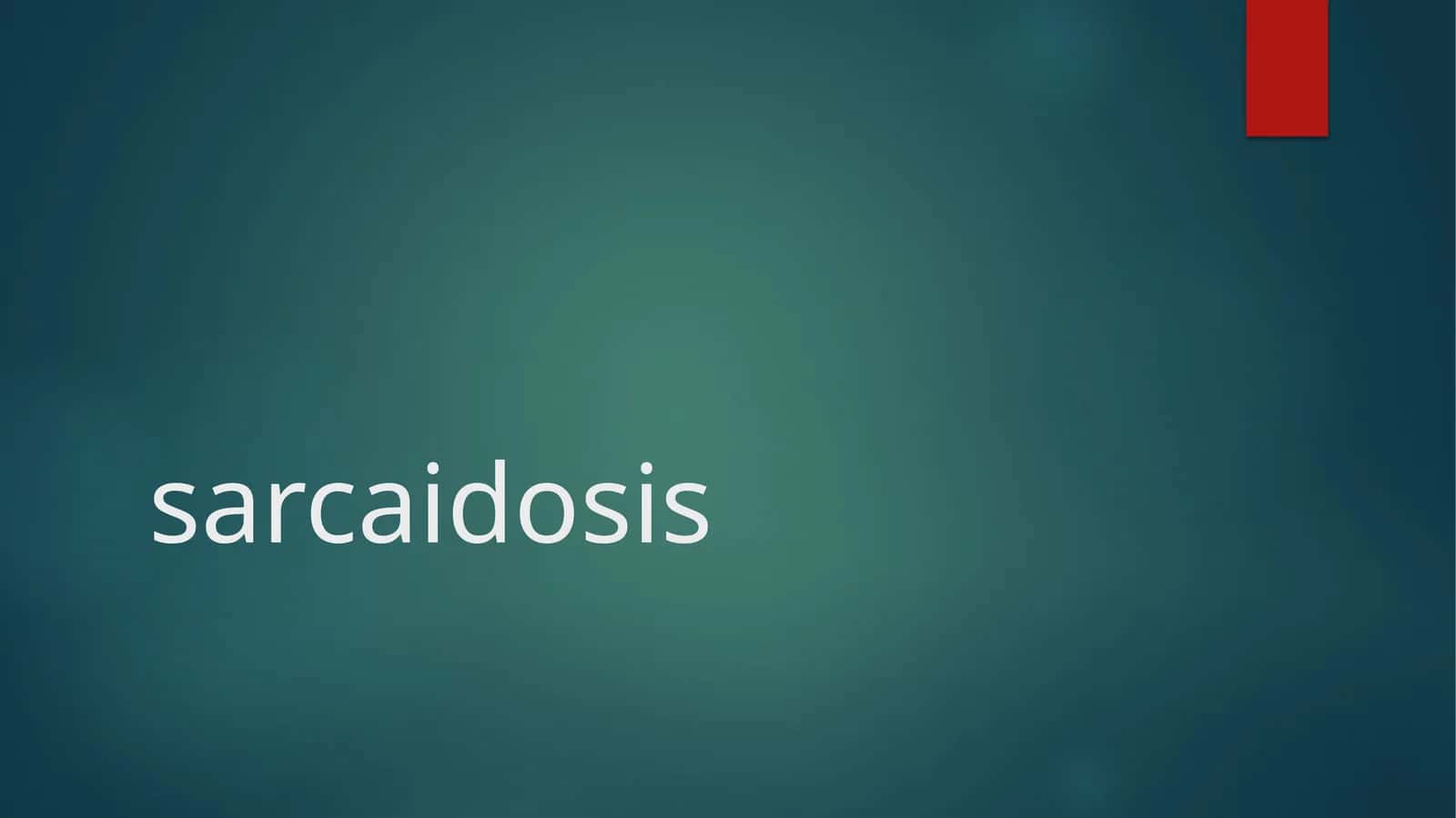 Sarcoïdosis