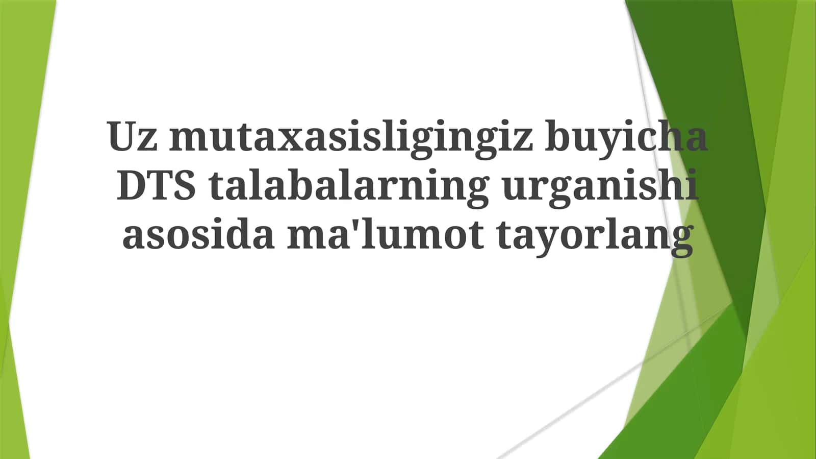 DTS Ta'limi Metodologiyasi