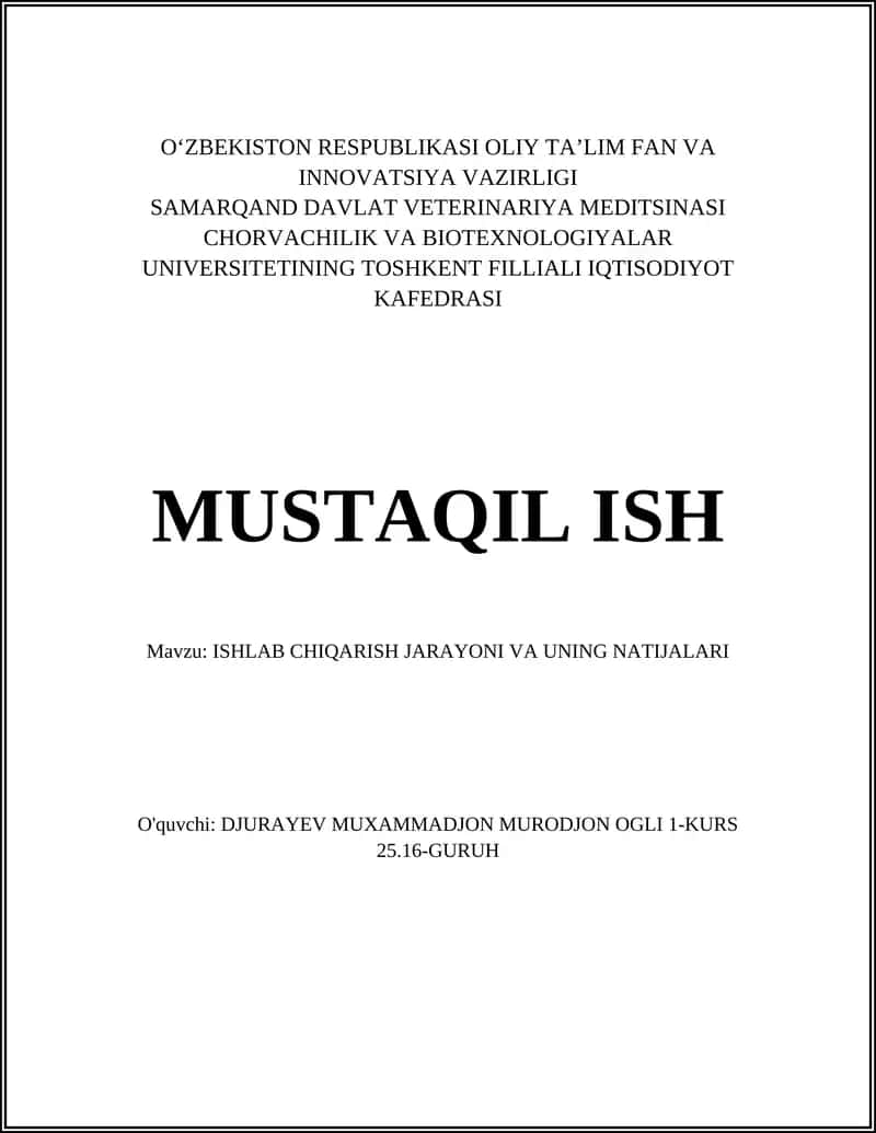 ISHLAB CHIQARISH JARAYONI VA UNING NATIJALARI