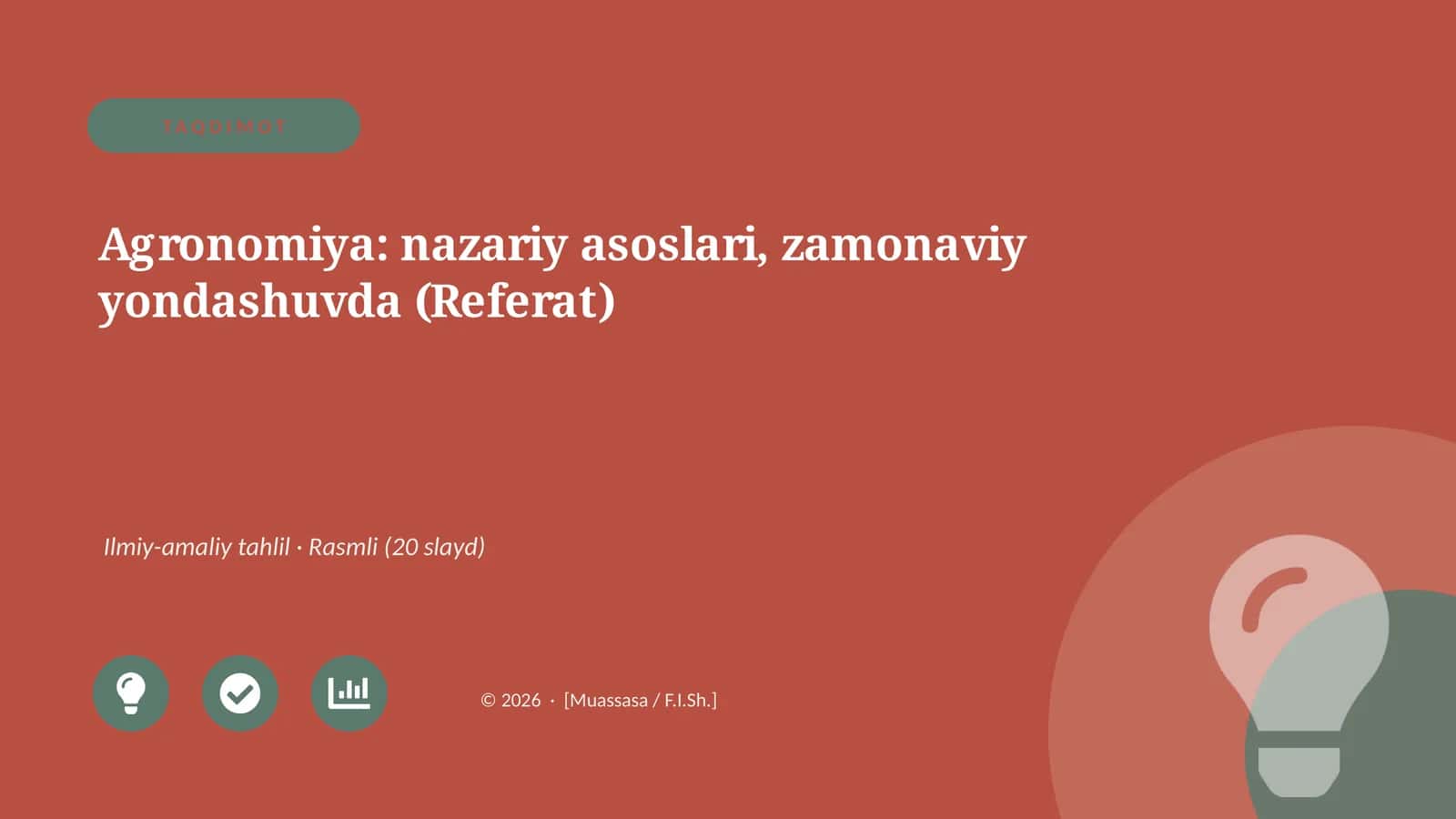 Agronomiya: nazariy asoslari, zamonaviy yondashuvda (Referat)