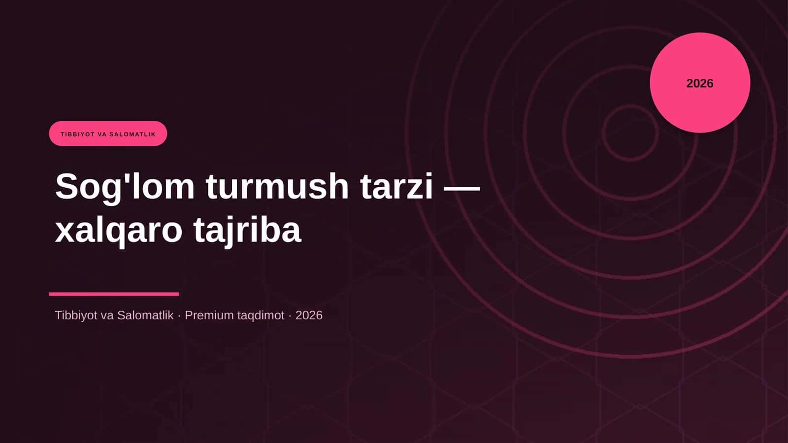 Sog'lom turmush tarzi — xalqaro tajriba