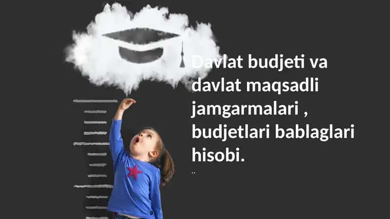 Davlat budjeti va davlat maqsadli jamg'armalari