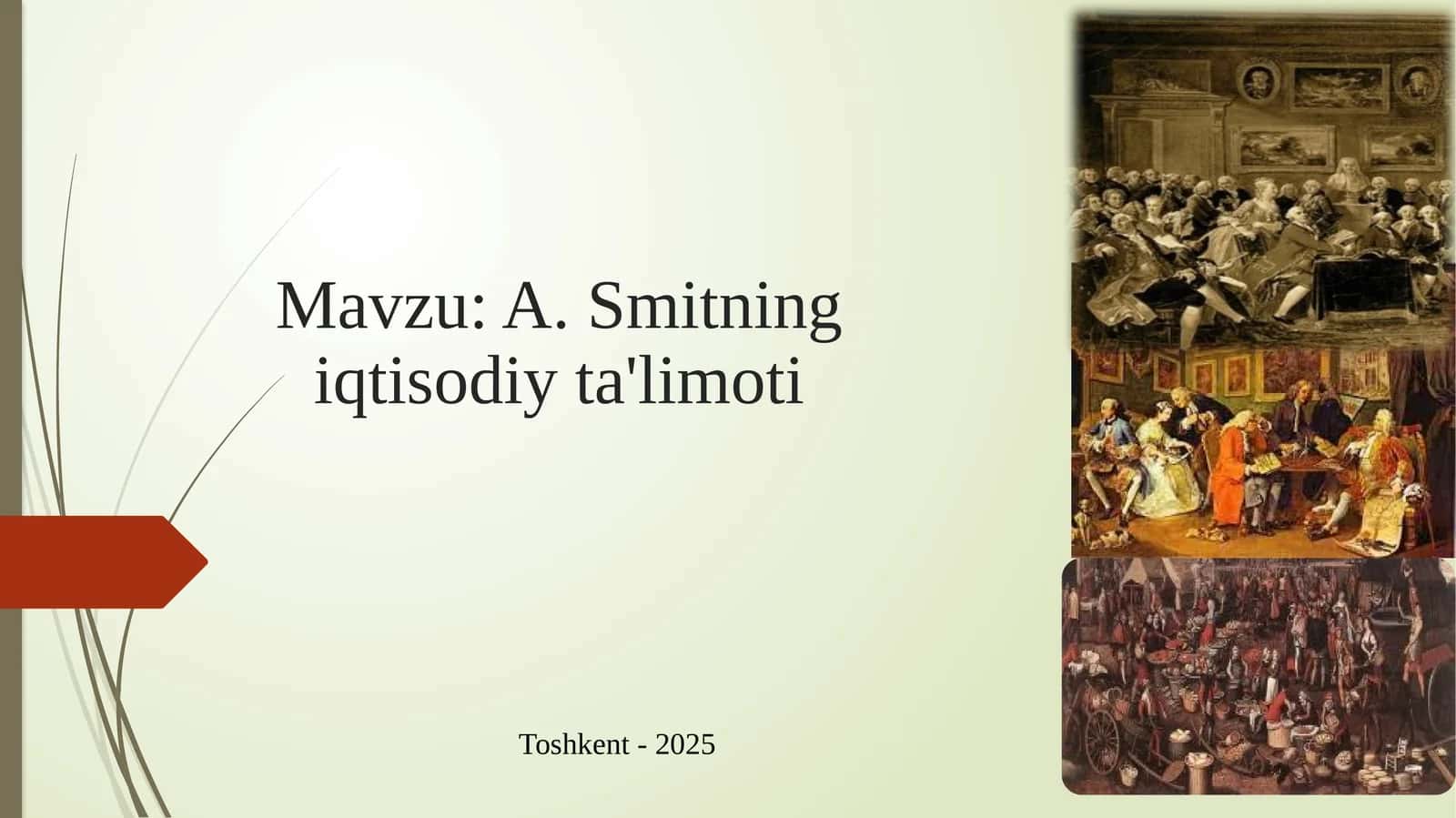 A.Smitning iqtisodiy ta'limoti