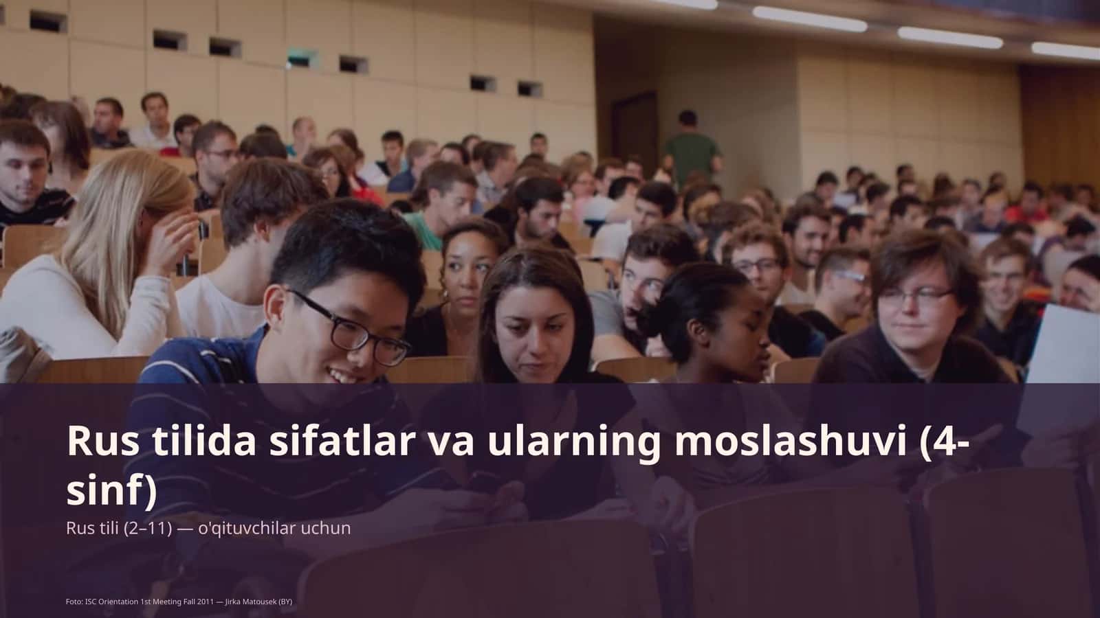 Rus tilida sifatlar va ularning moslashuvi (4-sinf)