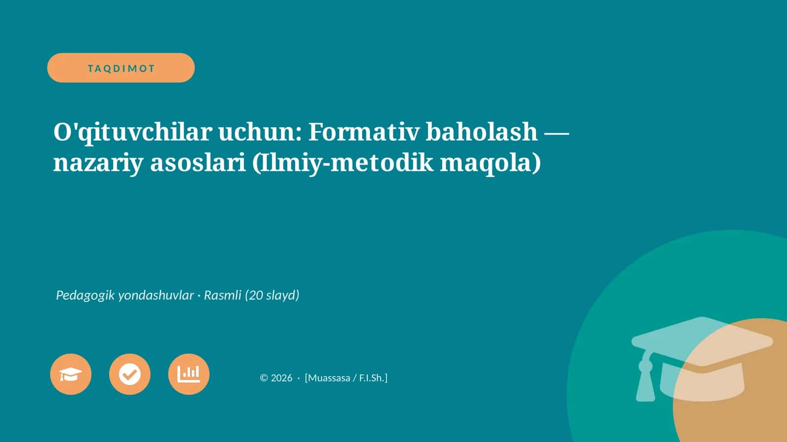 Formativ baholash — nazariy asoslari (Ilmiy-metodik maqola)