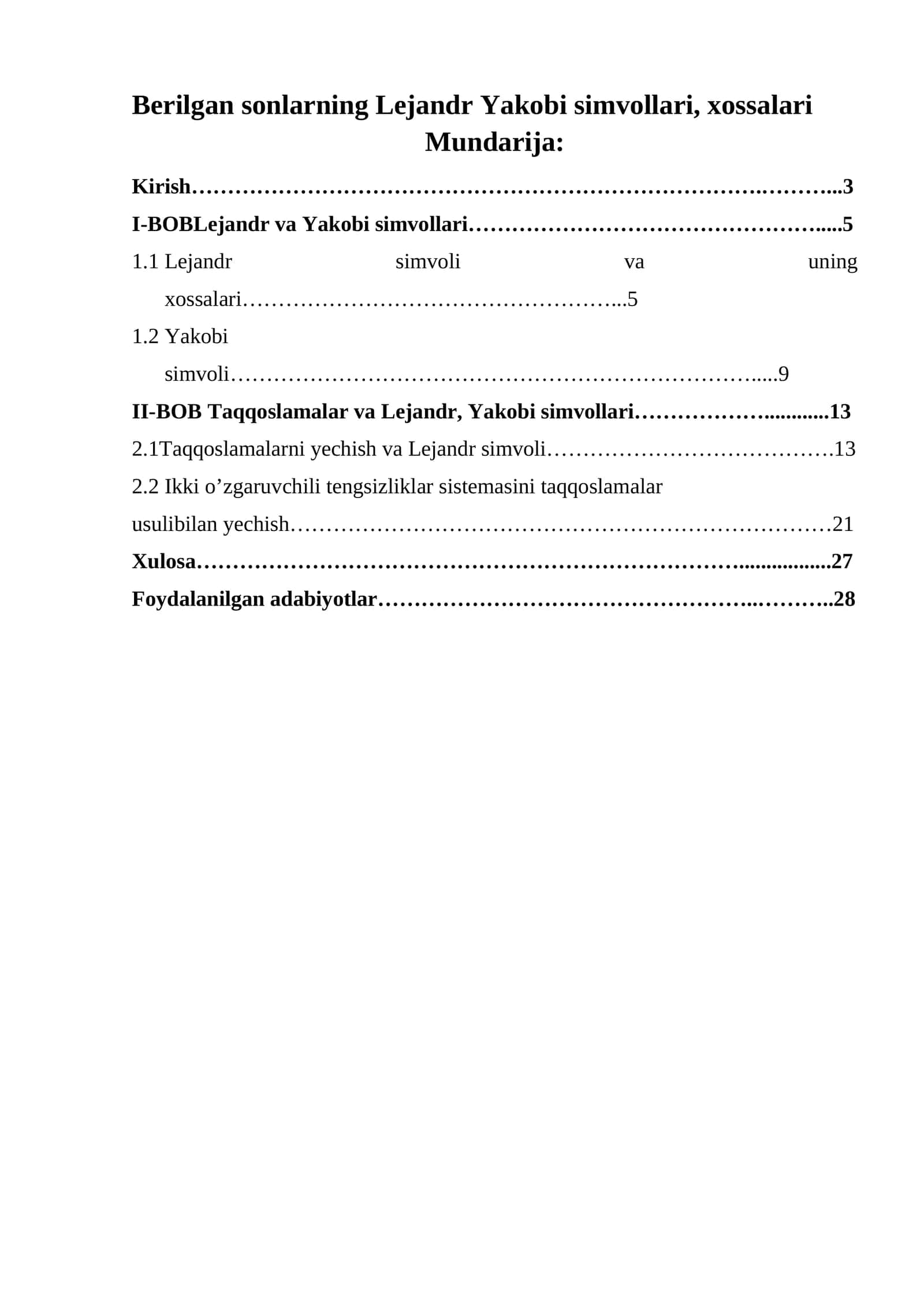 Berilgan sonlarning Lejandr Yakobi simvollari, xossalari
