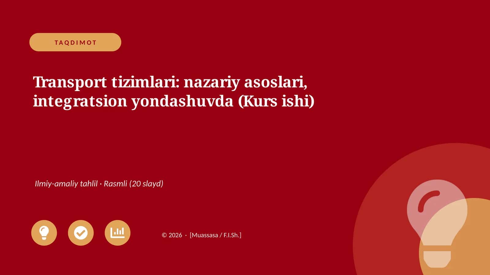 Transport tizimlari: nazariy asoslari, integratsion yondashuvda (Kurs ishi)