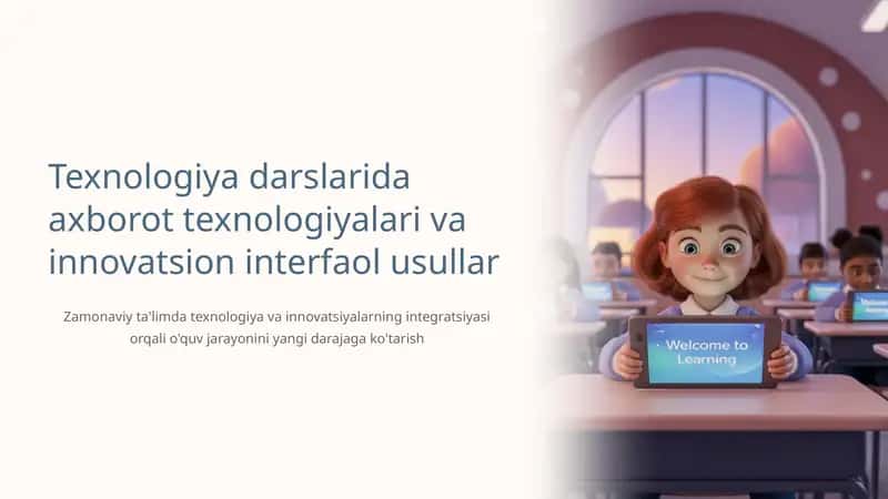 Axborot texnologiyalari va innovatsion interfaol usullar