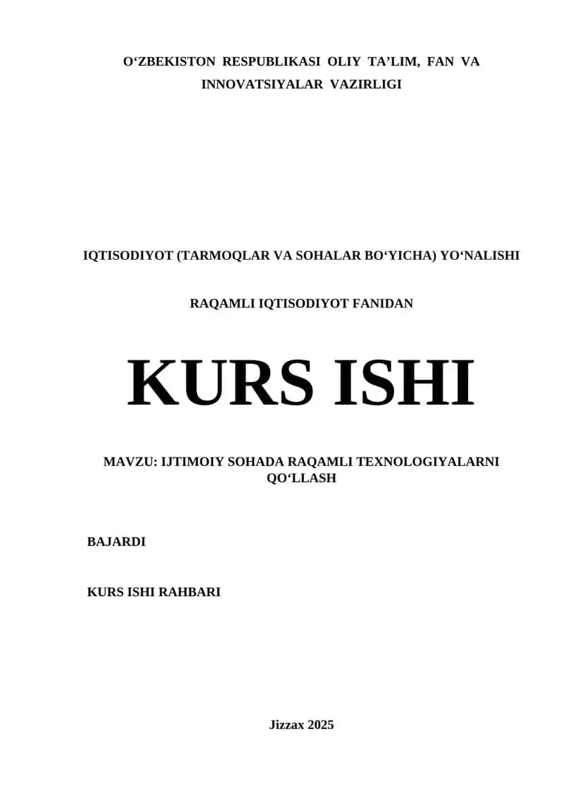 IJTIMOIY SOHADA RAQAMLI TEXNOLOGIYALARNI QO‘LLASH