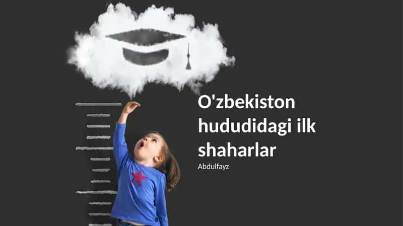 O'zbekiston hududidagi ilk shaharlar