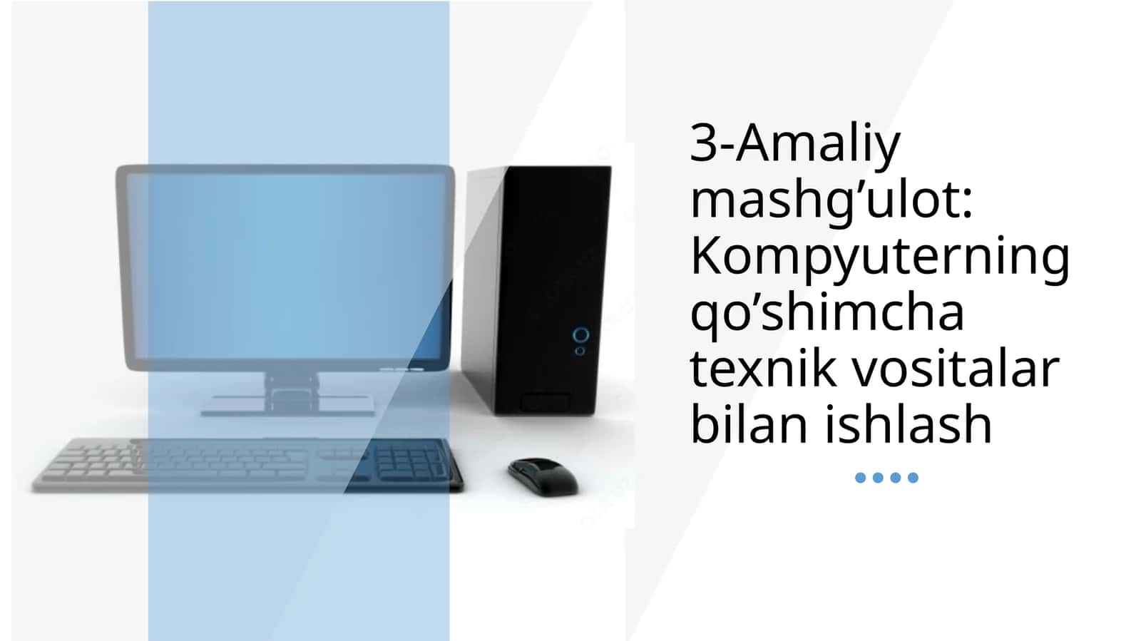 3-Amaliy mashg’ulot