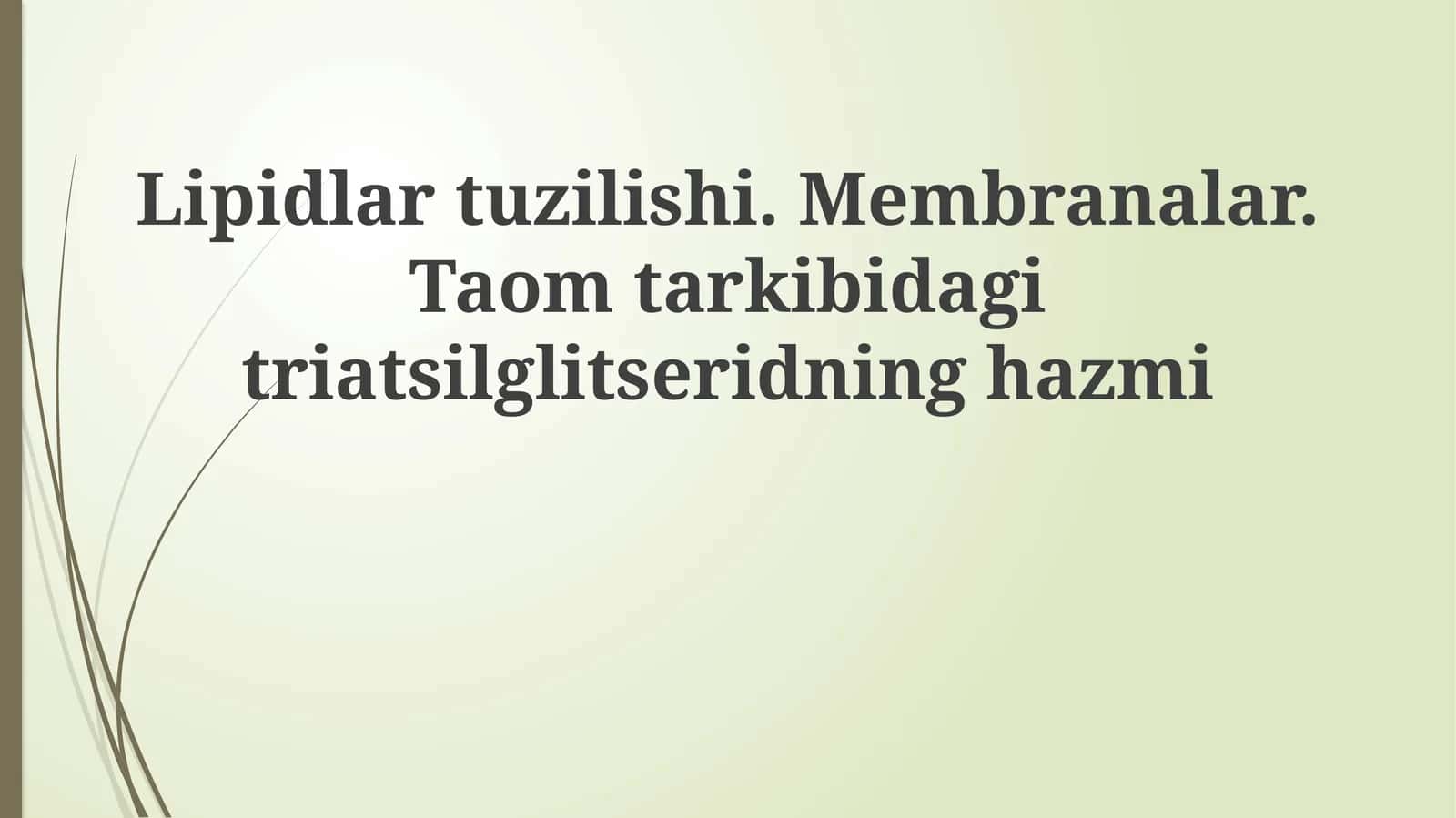 Lipidlar tuzilishi