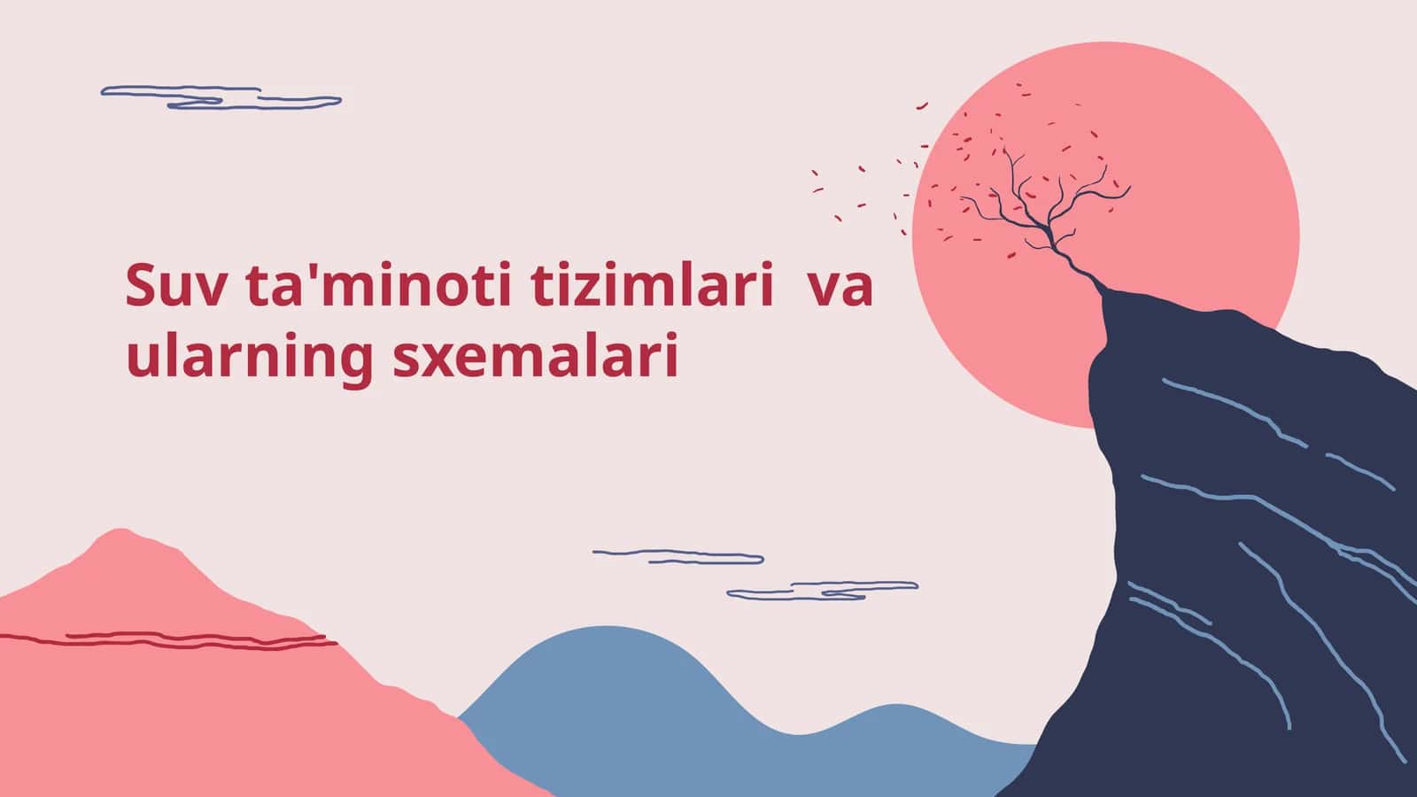 Suv ta'minoti tizimlari va ularning sxemalari