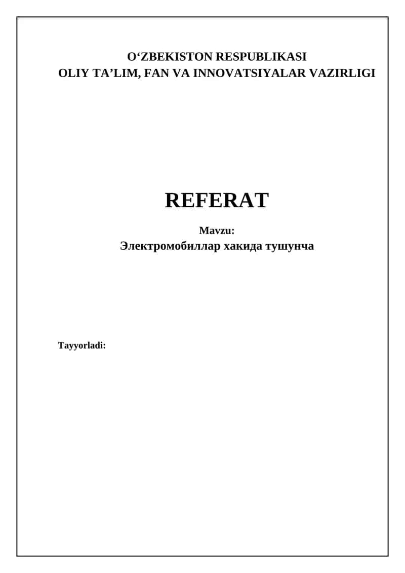 Электромобиллар хакида тушунча
