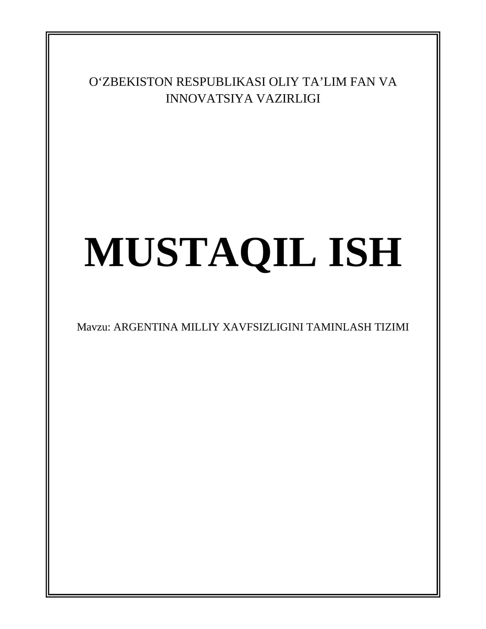 ARGENTINA MILLIY XAVFSIZLIGINI TAMINLASH TIZIMI