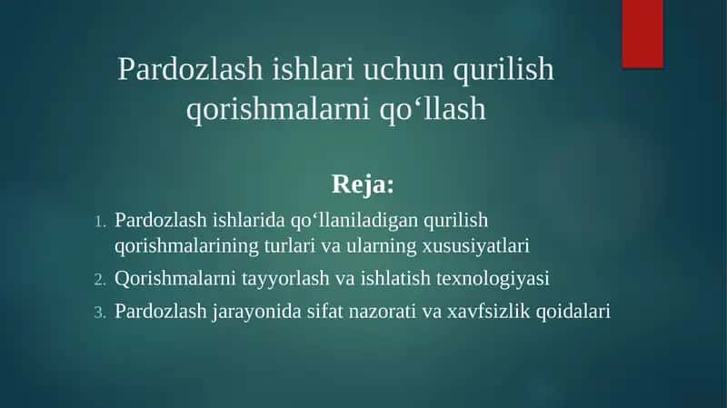 Pardozlash ishlari uchun qurilish qorishmalarni qo‘llash