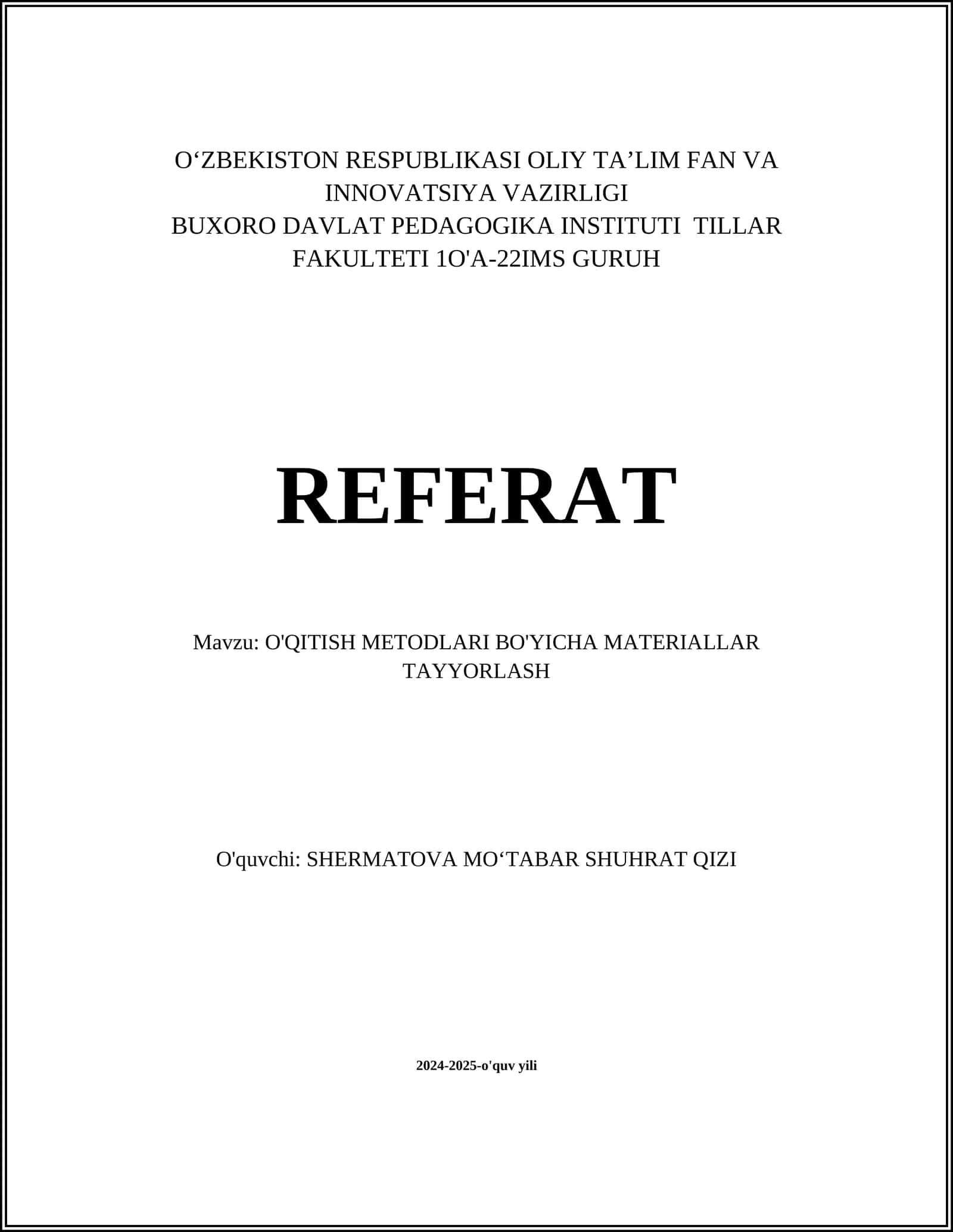 O'QITISH METODLARI BO'YICHA MATERIALLAR TAYYORLASH