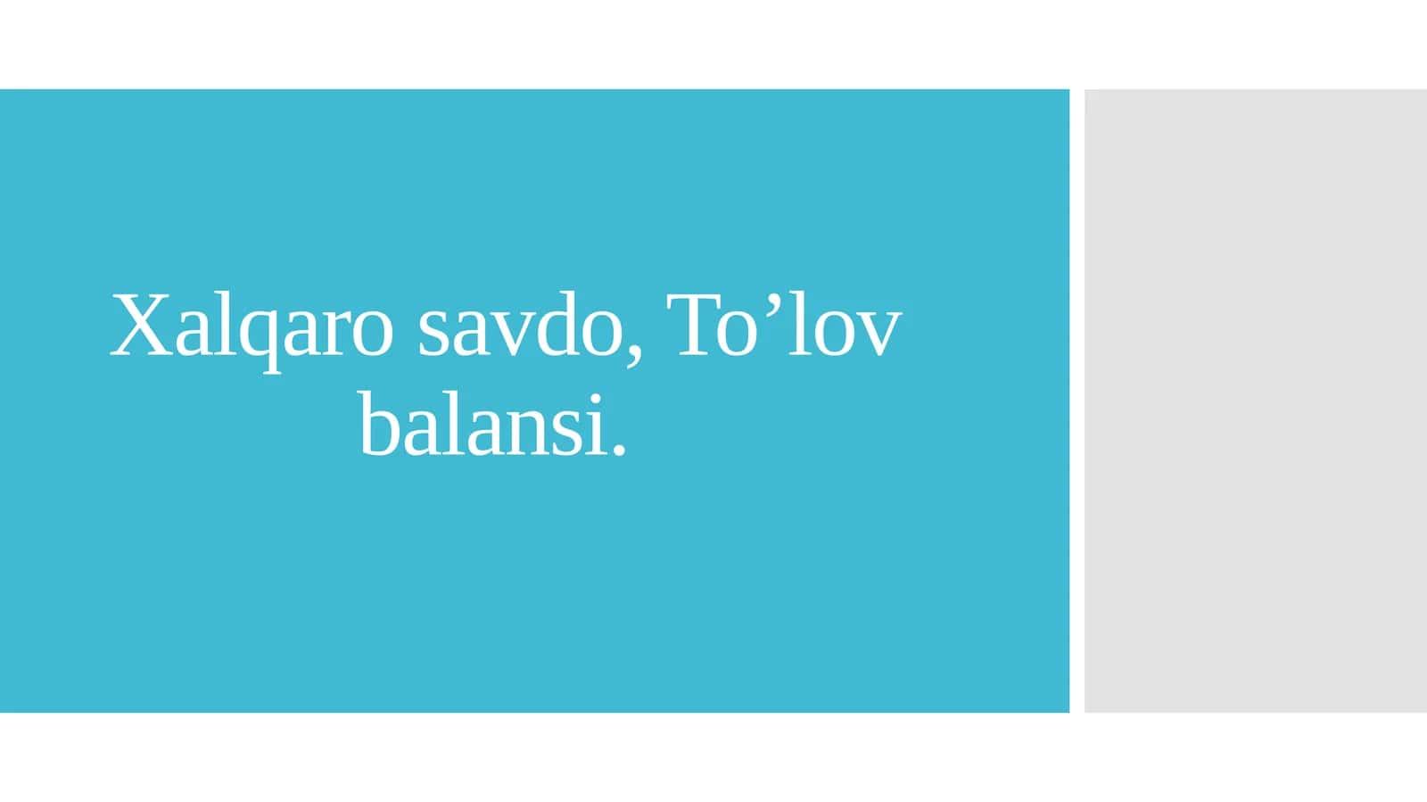 Xalqarosavdo, To’lovbalansi