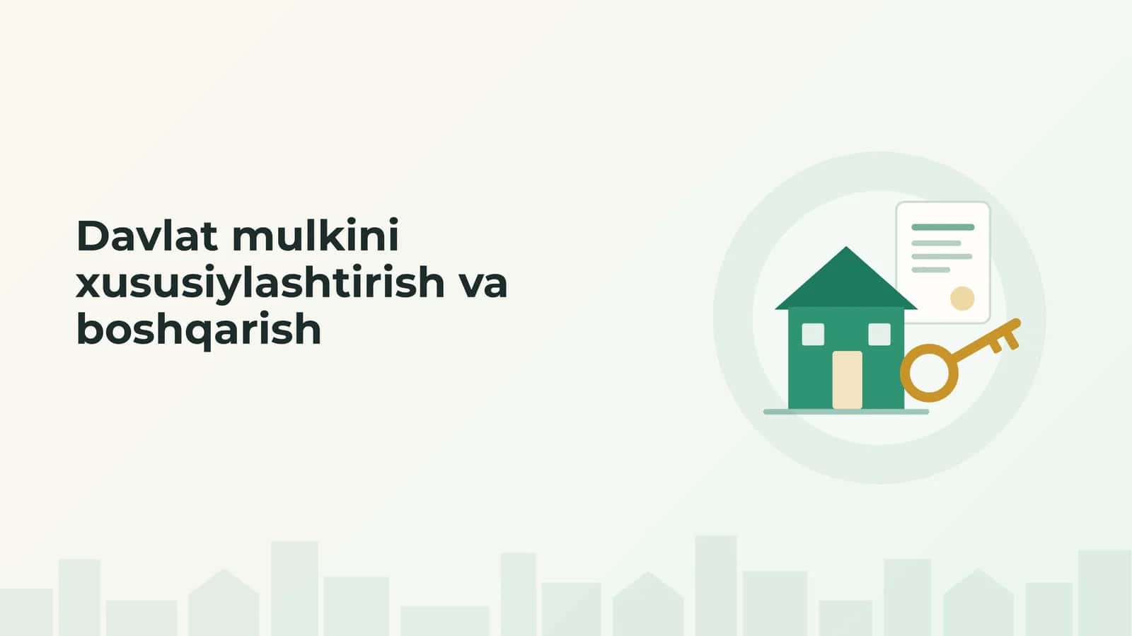 Davlat mulkini xususiylashtirish va boshqarish