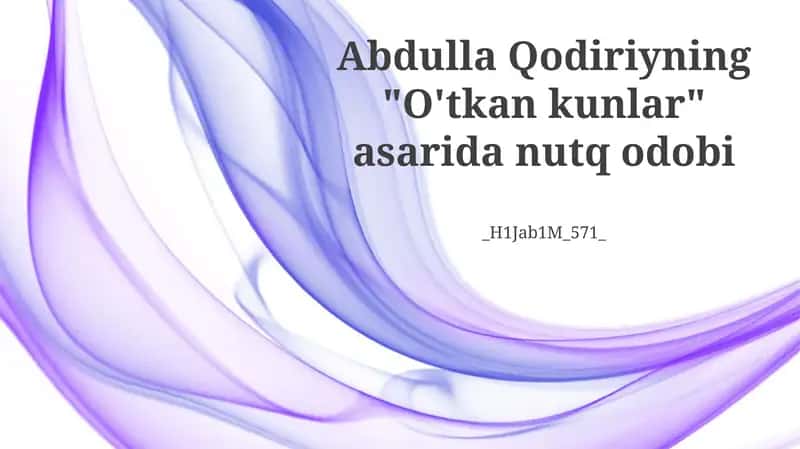 "O'tkan kunlar"