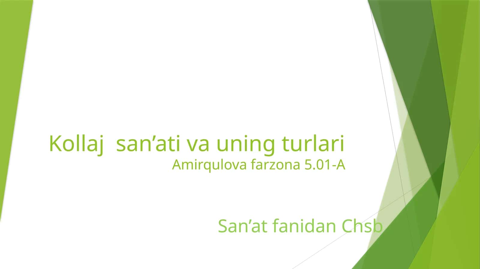 Kollaj va uning turlari