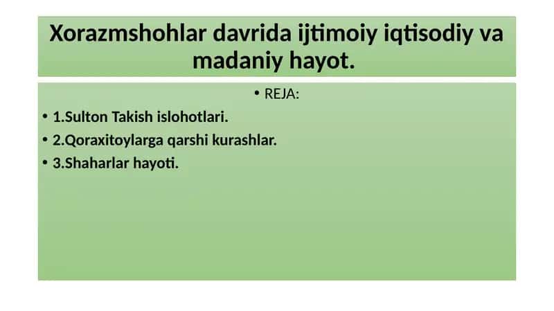 Xorazmshohlar davrida ijtimoiy iqtisodiy va madaniy hayot