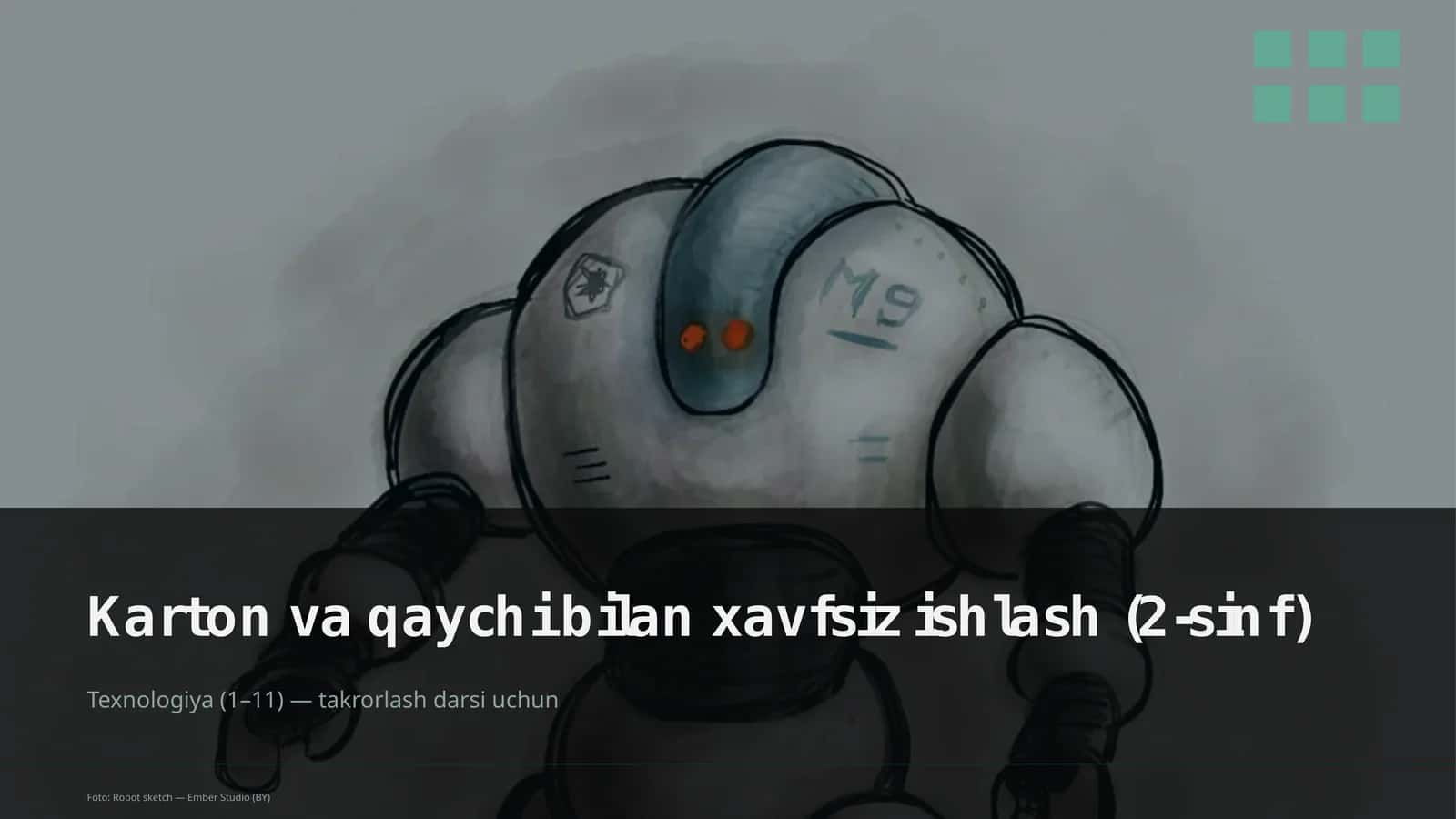 Karton va qaychi bilan xavfsiz ishlash (2-sinf)